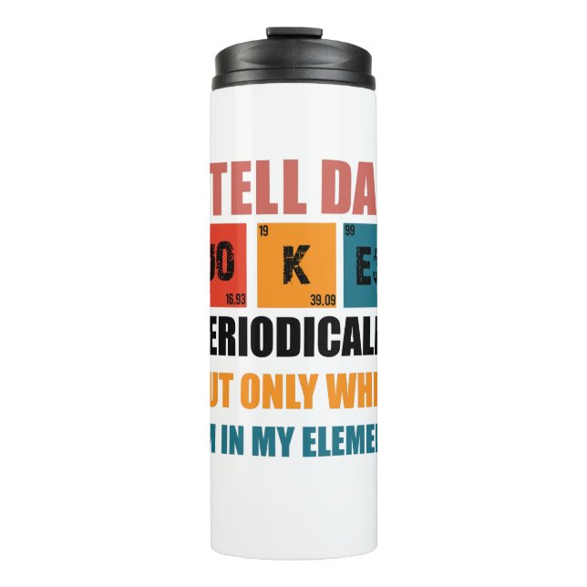 Termo I Tell Dad Jokes Periodically Funny Fathers Day (Anverso)