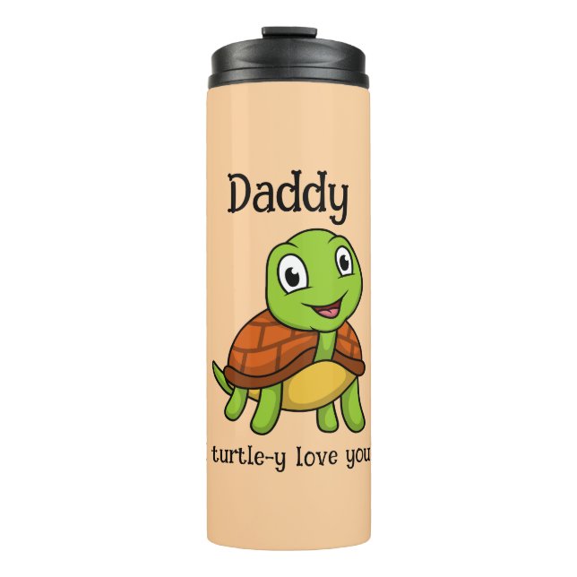 Termo I Turtley Love You Daddy! Cute Father's Day Turtle (Anverso)