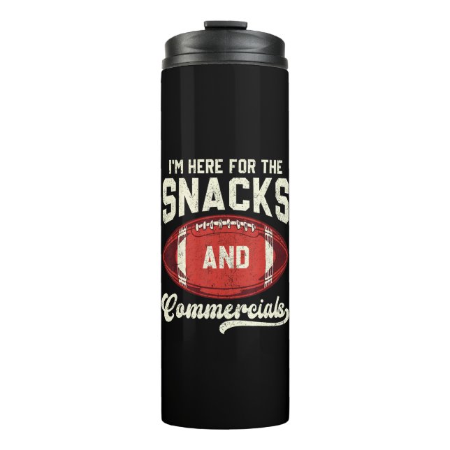 Termo I'm Here For The Snacks And Commercials Football (Anverso)