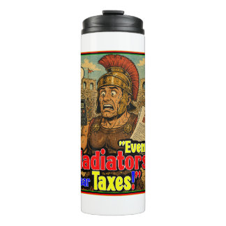 Termo Incluso los Gladiadores Temen los Impuestos Camise