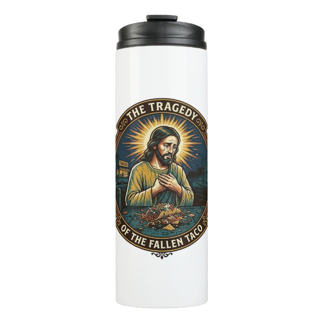 Termo Jesús Dejó Tarde en la Noche Tacos Comida Callejer (Anverso)