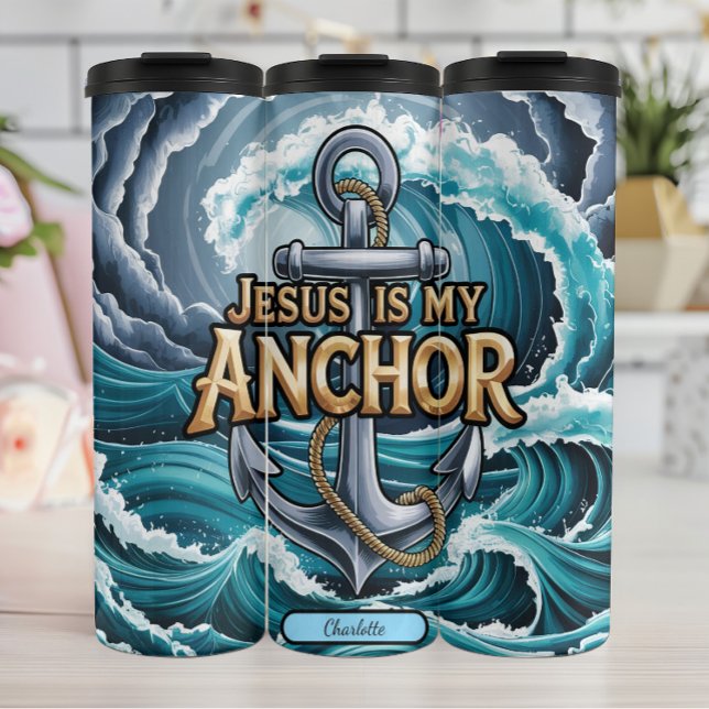 Termo Jesus My Anchor Stormy Seas (Subido por el creador)
