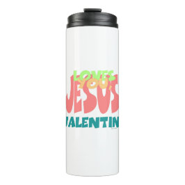 TERMO JESÚS TE AMA, VALENTINE