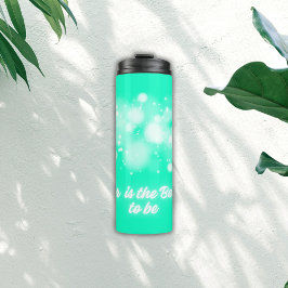 Termo "Juntos es el mejor lugar para estar" |