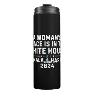 Termo Kamala Harris 2024 - Un lugar de mujer está en el 