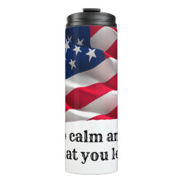 Termo keep calm quote and vibrant american flag