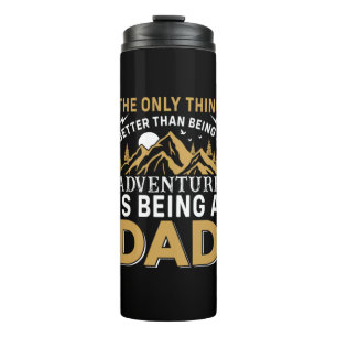Termo La aventura del Día del Padre es ser un padre