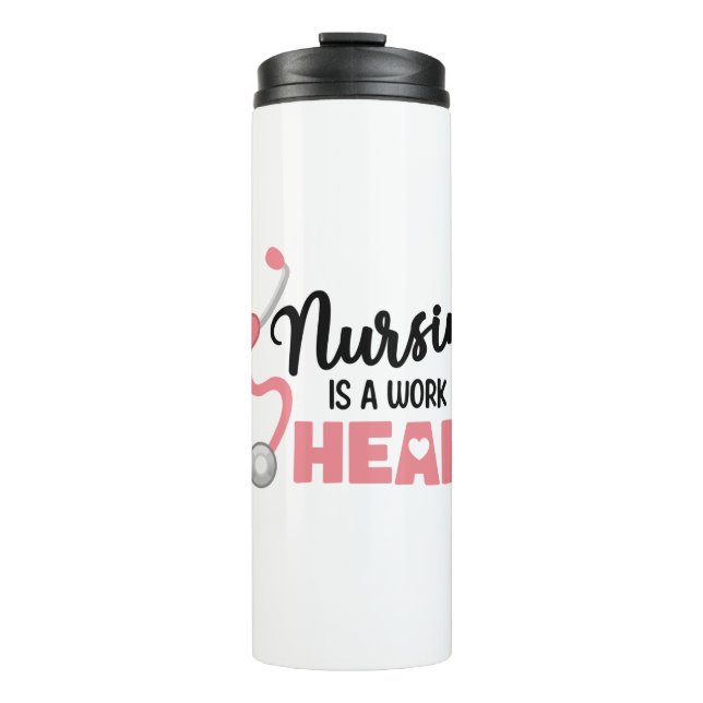 Termo La enfermería Es Un Trabajo De Enfermera De Temblo (Anverso)