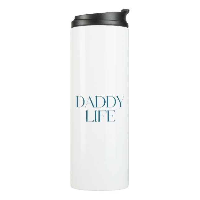 Termo La tipografía moderna y elegante Daddy Life (Rotado hacia la izquierda)