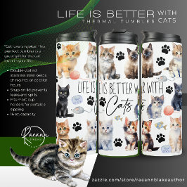 Termo La vida es mejor con Cats Thermal Tumbler