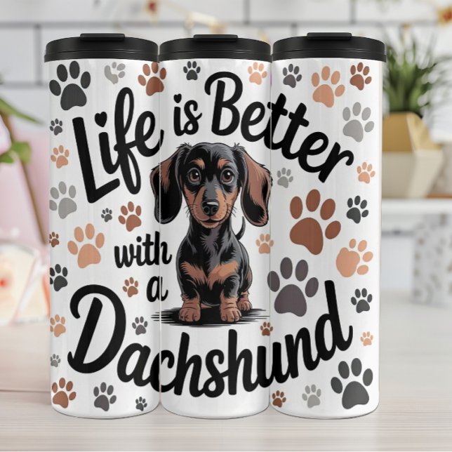 Termo La vida es mejor con un Dachshund (Subido por el creador)