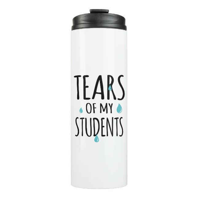Termo Lágrimas de los profesores de regalo de mis estudi (Anverso)