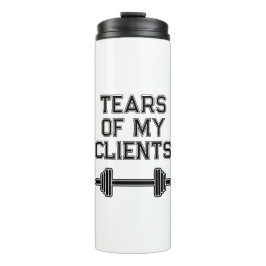 Termo Lágrimas De Mis Clientes Trainer Personal Gift Fit
