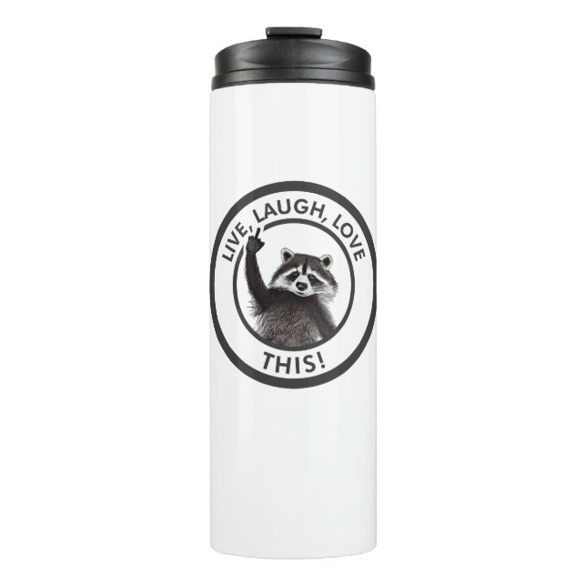 Termo Live Lauder Love This Funny Raccoon (Anverso)