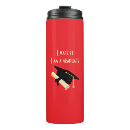 Termo Lo Hice, Soy Un Tumbler Termal Graduado