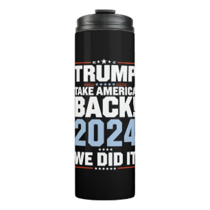 Termo Lo Hicimos Trump Bandera de EE. UU. Presidente 47 