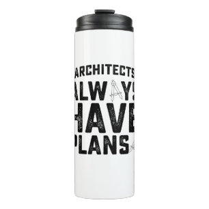 Termo Los Arquitectos Siempre Tienen Planes