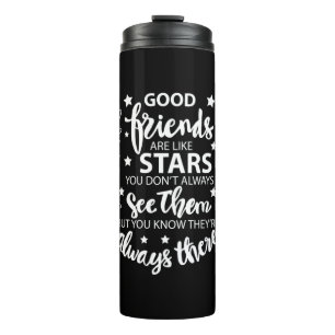 Termo Los buenos amigos son como las estrellas