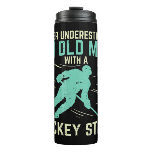 Termo Los Hombres Nunca Subestiman A Un Viejo Con Hockey