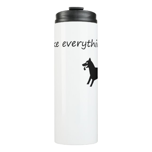 Termo Los perros lo hacen todo mejor (Anverso)