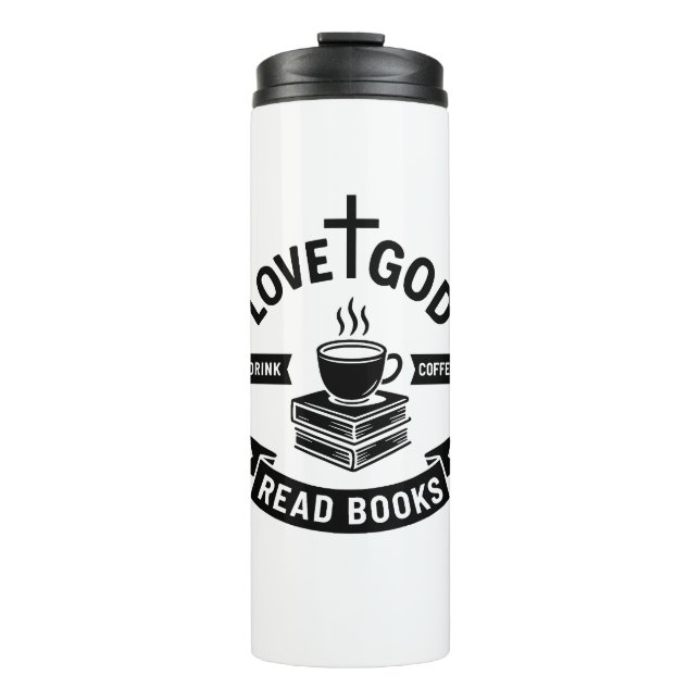 Termo Love God Drink Coffee Read Books Christian Faith (Anverso)