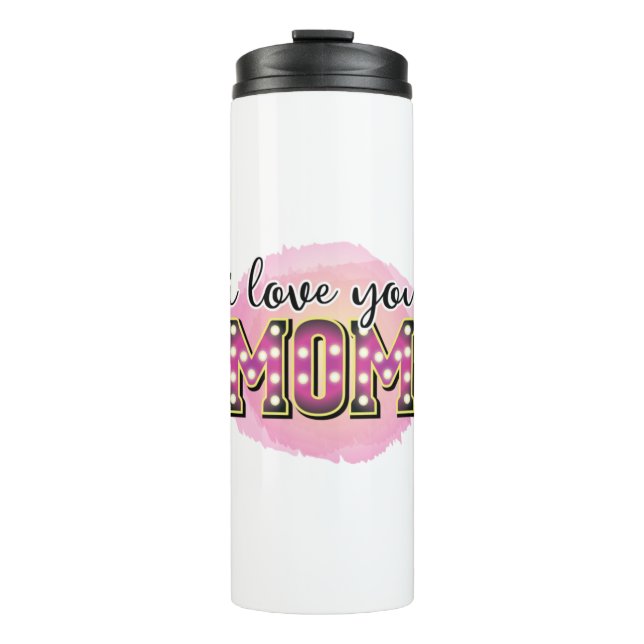 Termo Madre Regalo te amo a mamá (Anverso)
