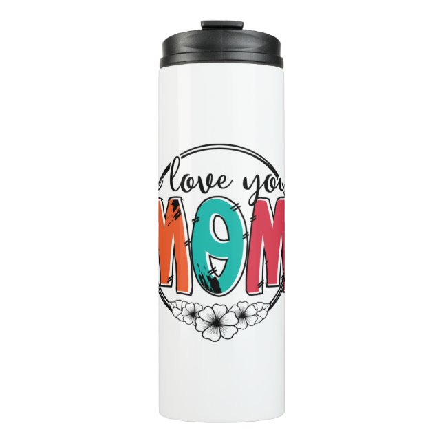 Termo Madre Regalo Te Amo Madre (Anverso)