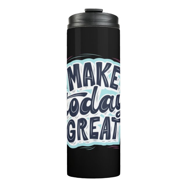 Termo Make Today Great (Anverso)