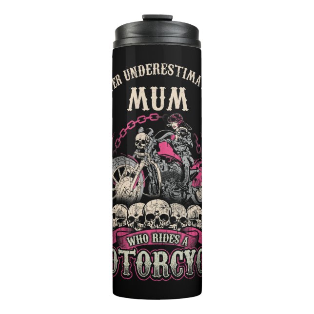 Termo Mamá Mamá Biker Chick Lady Nunca Subestima Motor (Anverso)