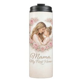 Termo Mamá — Mi Primer Hogar | Flores de Madre e Hija