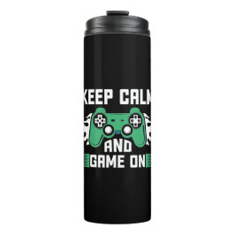 Termo Mantener la calma y seguir jugando