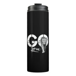 Termo Masculina moderna Déjame ir al Tumbler térmico