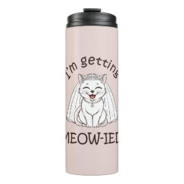 Termo ¡Me estoy casando... con un gato!