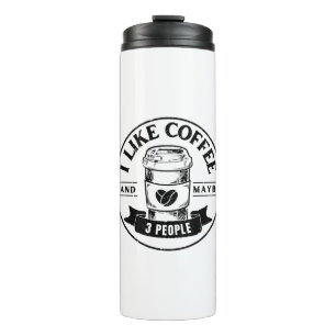 Termo Me gusta el café y quizás 3 personas
