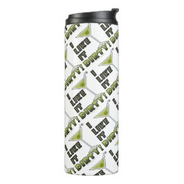 Termo ¡ME GUSTA MORIR! Dirty Martini Cocktail Humor