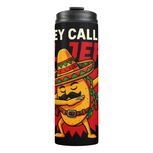 Termo Me Llaman El Jefe Taco Funny Cinco De Mayo (Anverso)