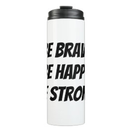 Termo Meaningful Motivational Positive Quote