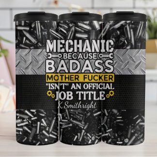 Termo Mecánico porque Badass no es trabajo