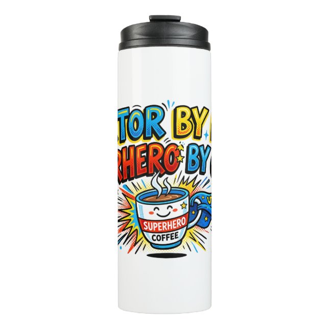 Termo Médico de Día, Superhéroe por Café (Anverso)