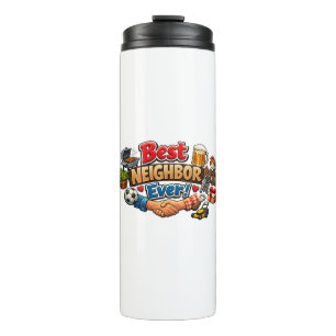 Termo ¡Mejor vecino de todos! Diseño de regalo de agrade