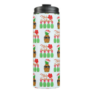 Termo Mele Kalikimaka Hawaiana Piña Feliz Navidad