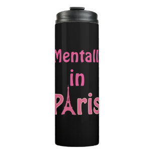 Termo Mentalmente En París Termal Tumbler