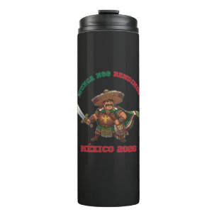 Termo México 2026: ¡Nunca Nos Rendimos! Camiseta Guerrer