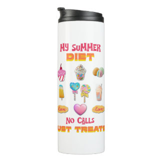 Termo Mi dieta de verano sin llamadas solo golosinas