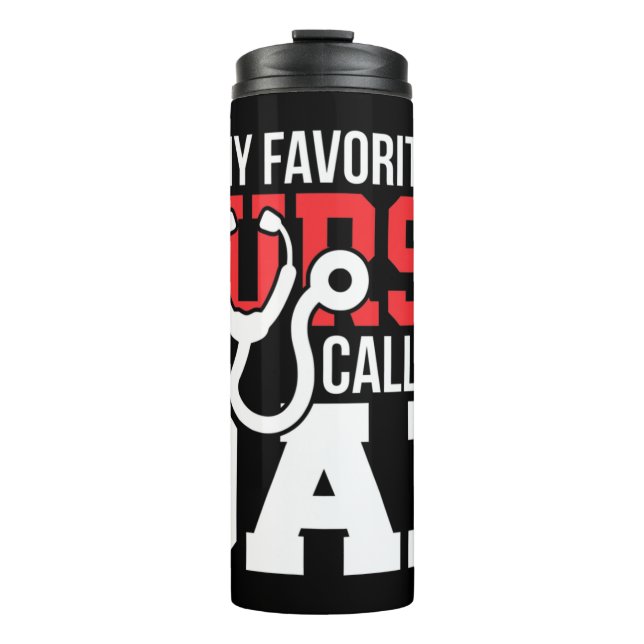 Termo Mi enfermera favorita me llama papá, padre y Nu de (Anverso)