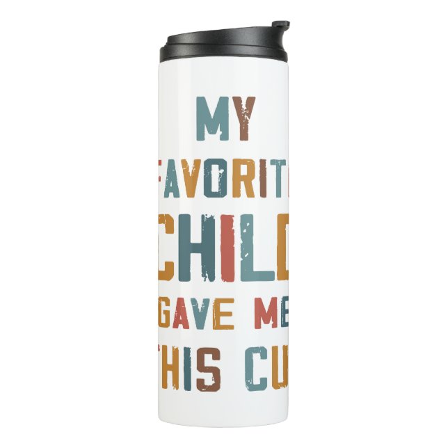 Termo Mi hijo favorito - Un homenaje humorístico a mamá (Rotado hacia la izquierda)