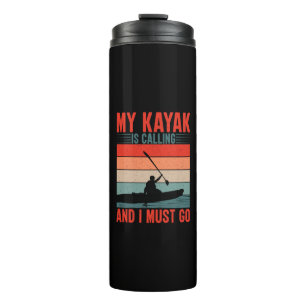 Termo Mi Kayak está llamando y debo irme