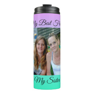 Termo Mi mejor amigo, mi hermana, foto personalizada