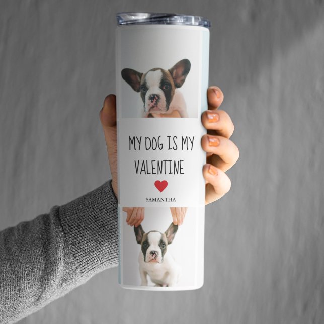 Termo Mi Perro Es Mi Valentín | Dos fotos de perros (Subido por el creador)