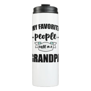 Termo Mis personas favoritas me llaman abuelo padre